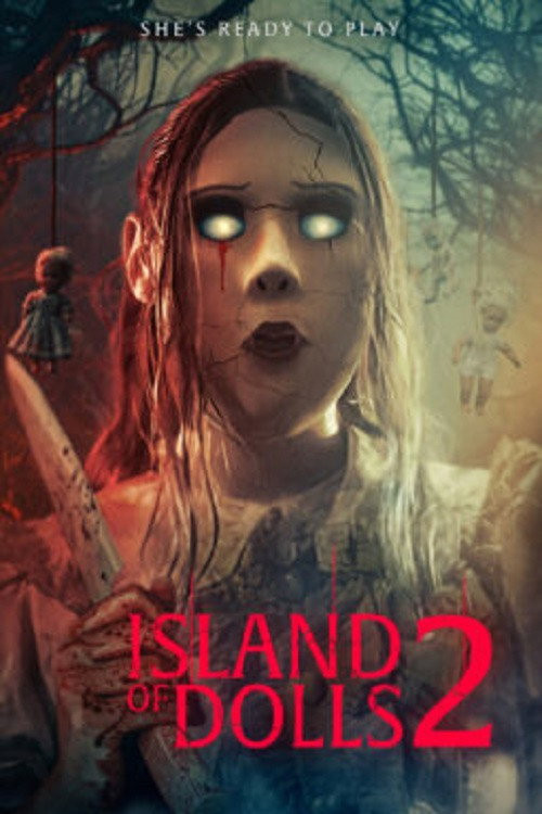 Island of the Dolls 2 (2024) poster
