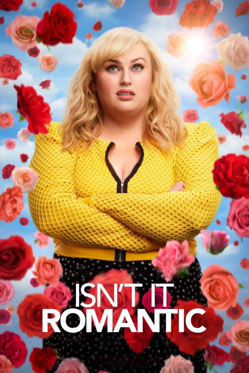 Isn't It Romantic (2019) poster