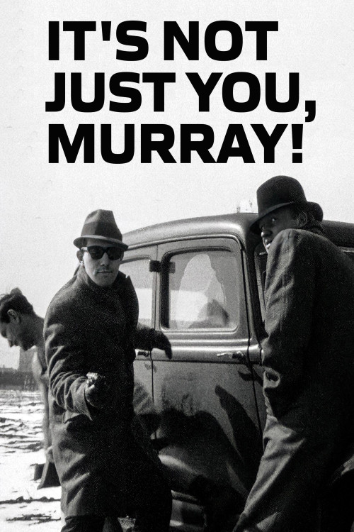 It's Not Just You, Murray! (1964) poster