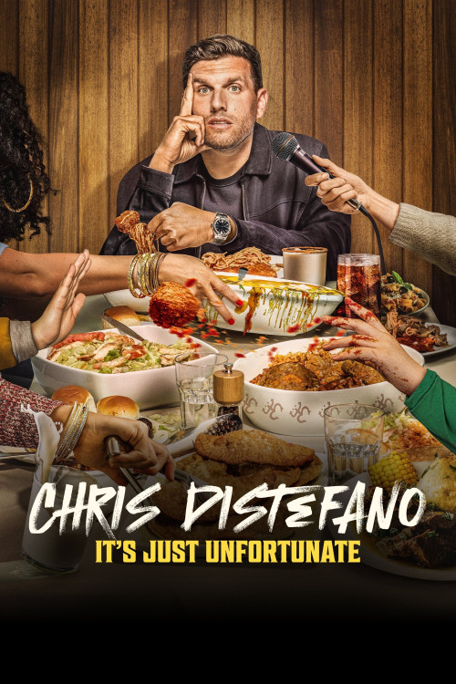 Chris Distefano: It's Just Unfortunate (2025) poster