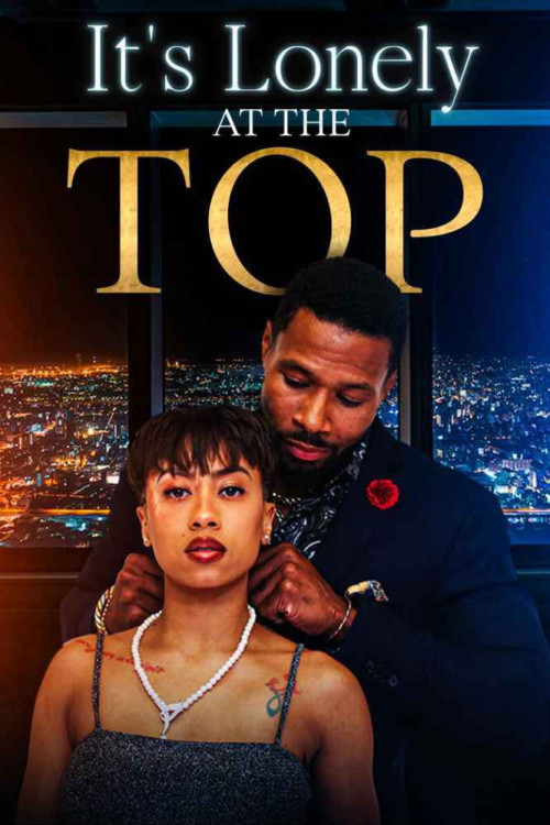 It's Lonely at the Top (2023) poster