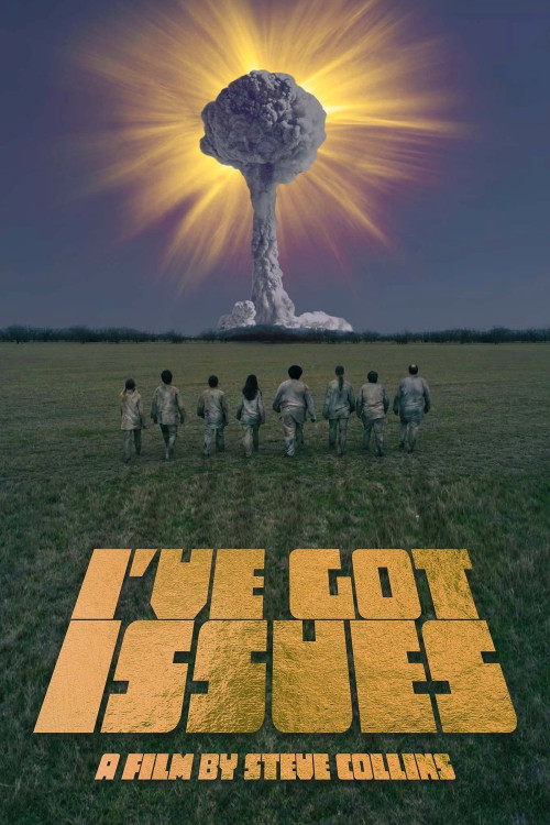 I've Got Issues (2019) poster