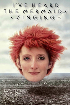 I've Heard the Mermaids Singing (1987) poster