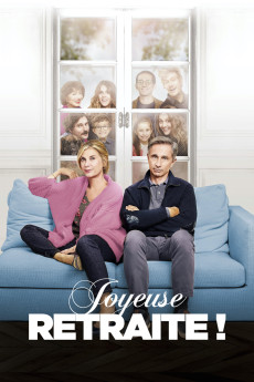 Joyeuse retraite! (2019) poster