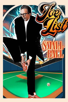 Joe List: Small Ball (2025) poster