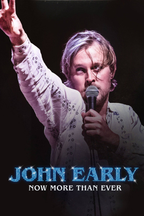 John Early: Now More Than Ever (2023) poster