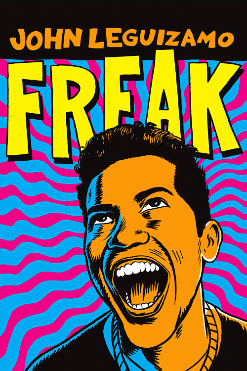 John Leguizamo: Freak (1998) poster