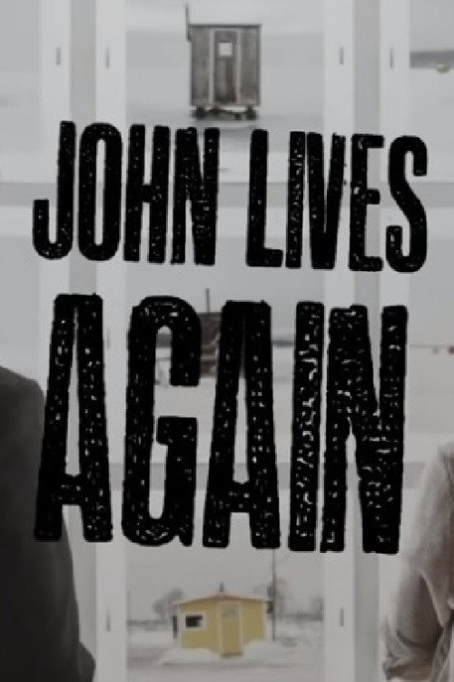 John Lives Again (2017) poster