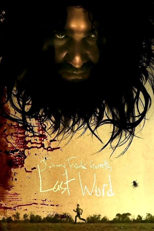 Johnny Frank Garrett's Last Word (2016) poster