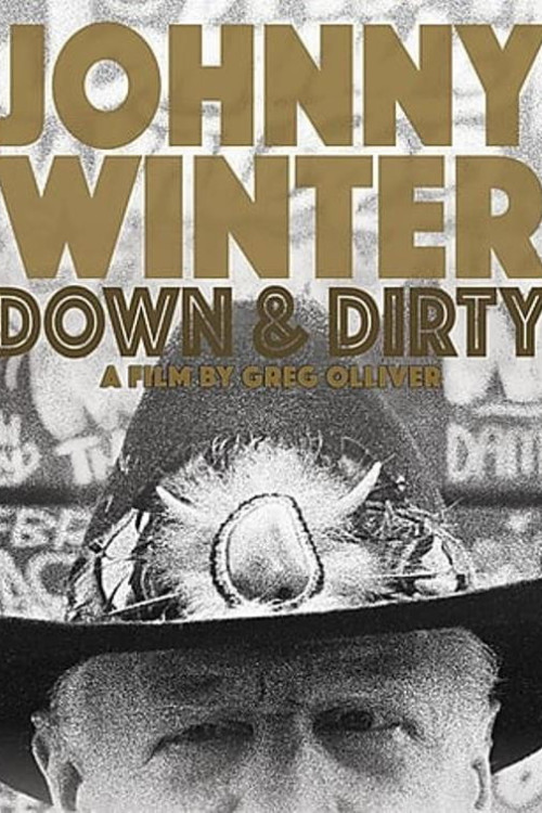 Johnny Winter: Down & Dirty (2014) poster
