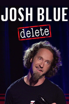 Josh Blue : Delete (2016) poster