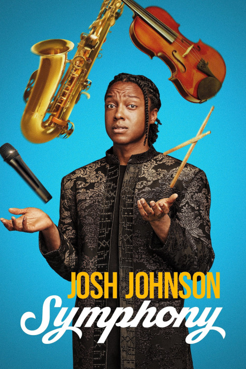 Josh Johnson: Symphony (2026) poster