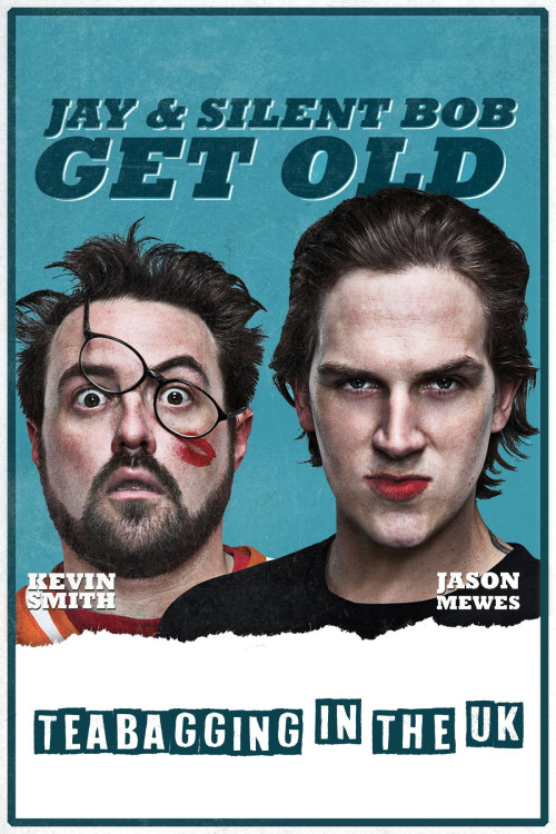 Jay and Silent Bob Get Old: Tea Bagging in the UK (2012) poster