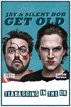 Jay and Silent Bob Get Old: Tea Bagging in the UK (2012) poster