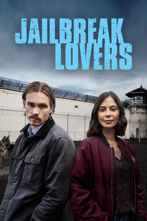 Jailbreak Lovers (2022) poster
