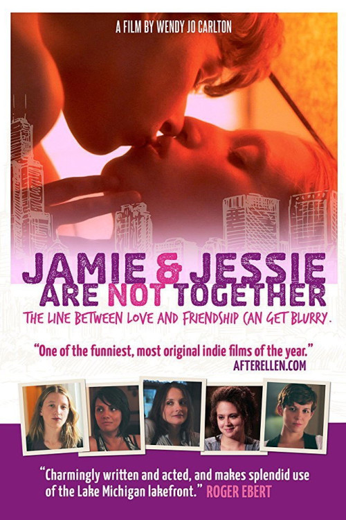 Jamie and Jessie Are Not Together (2011) poster