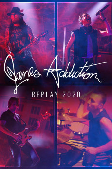 Janes Addiction Replay 2020 - Virtual Lollapalooza (2021) poster
