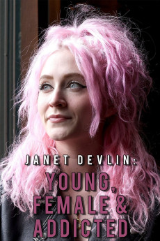 Janet Devlin: Young, Female & Addicted (2022) poster