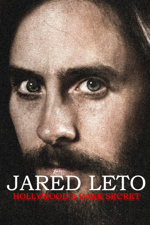 Jared Leto: Hollywood's Dark Secret (2026) poster
