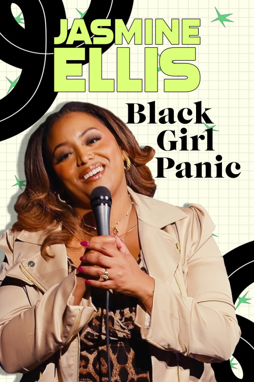 Jasmine Ellis: Black Girl Panic (2024) poster