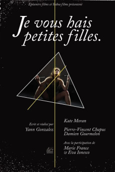 Je vous hais petites filles (2008) poster