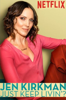 Jen Kirkman: Just Keep Livin? (2017) poster