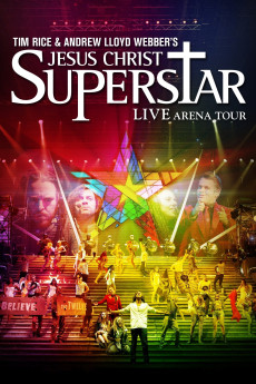 Jesus Christ Superstar: Live Arena Tour (2012) poster