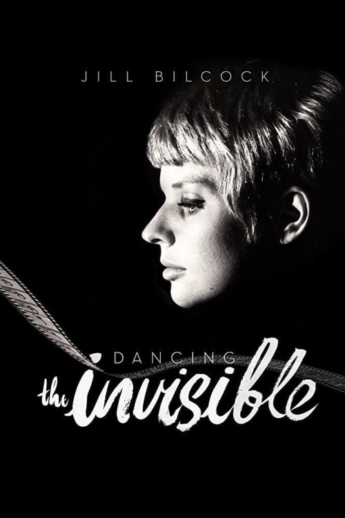 Jill Bilcock: Dancing the Invisible (2017) poster