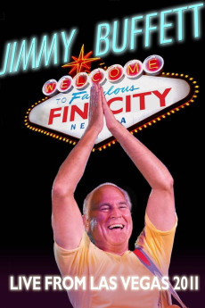 Jimmy Buffett: Welcome to Fin City - Live from Las Vegas 2011 (2012) poster