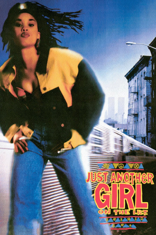 Just Another Girl on the I.R.T. (1992) poster