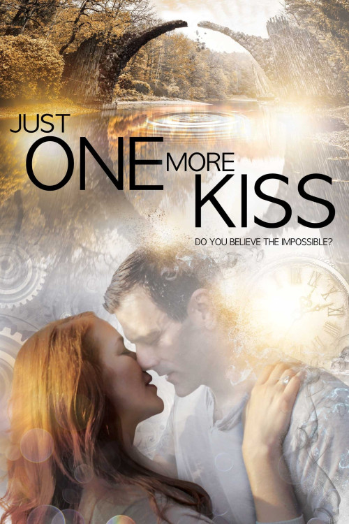 Just One More Kiss (2019) poster