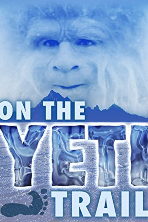 On the Yeti Trail (2014) poster
