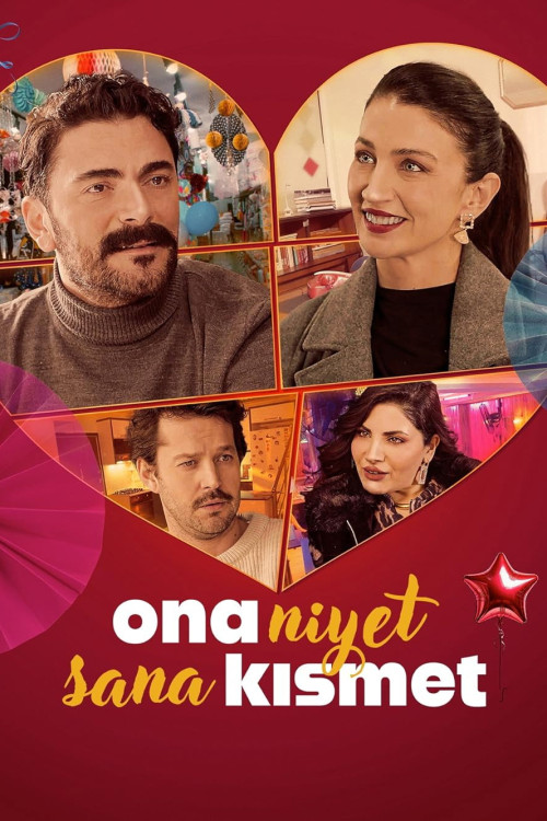 Ona Niyet Sana Kismet (2025) poster
