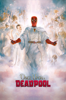 Once Upon a Deadpool (2018) poster