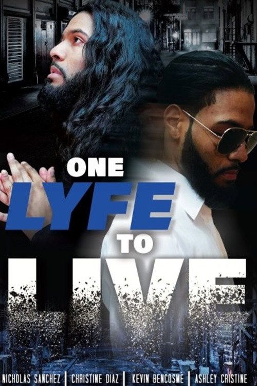 One Lyfe to Life (2023) poster