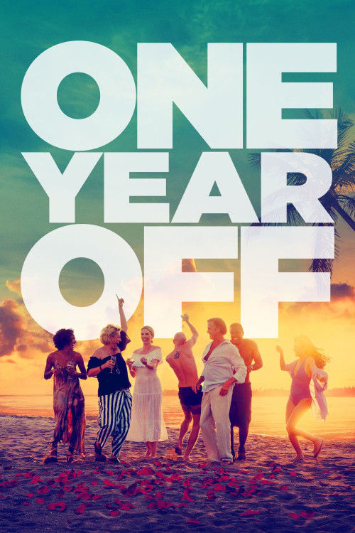 One Year Off (2023) poster
