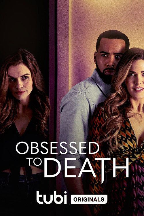Obsessed to Death (2022) poster