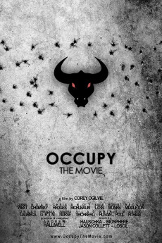 Occupy: The Movie (2013) poster