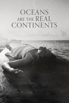 Los océanos son los verdaderos continentes (2023) poster