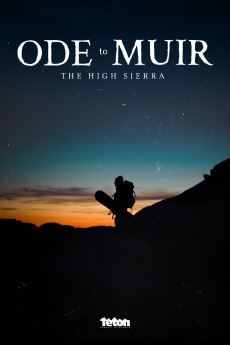 Ode to Muir: The High Sierra (2018) poster