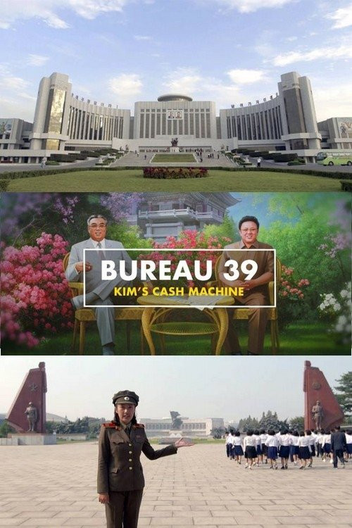 Büro 39 - Nordkoreas schwarze Kassen (2020) poster
