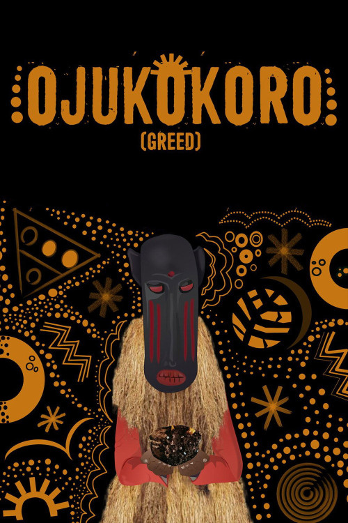 Ojukokoro (Greed) (2016) poster