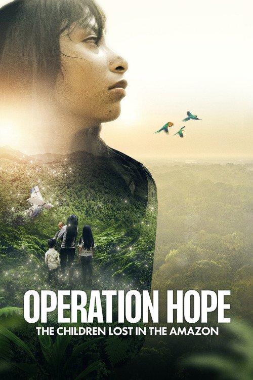 Operation Hope: The Children Lost in the Amazon (2024) poster
