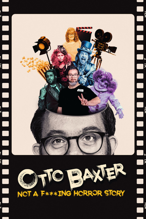 Otto Baxter: Not a Fucking Horror Story (2023) poster