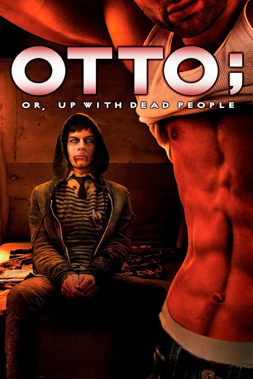 Otto; or, Up with Dead People (2008) poster