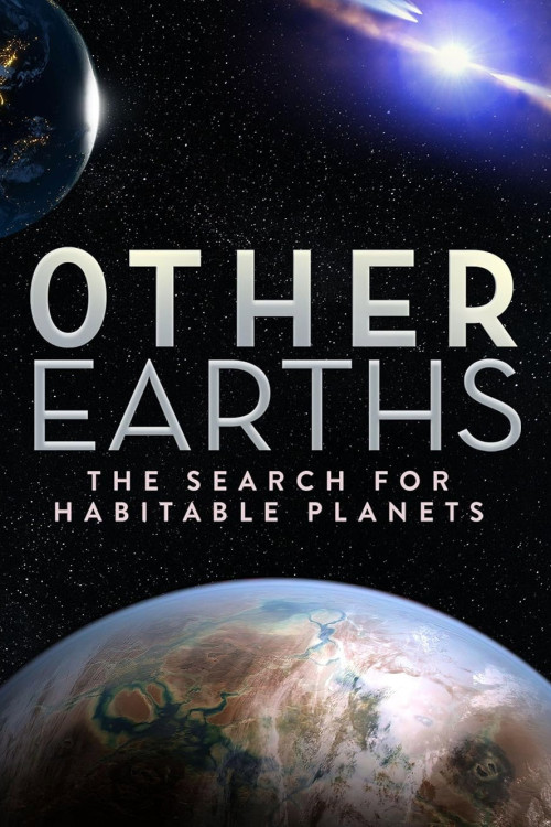 Other Earths: The Search for Habitable Planets (2021) poster