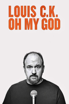 Louis C.K. Oh My God (2013) poster
