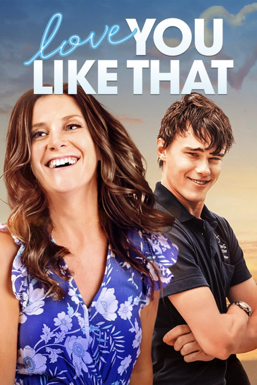 Love You Like That (2021) poster