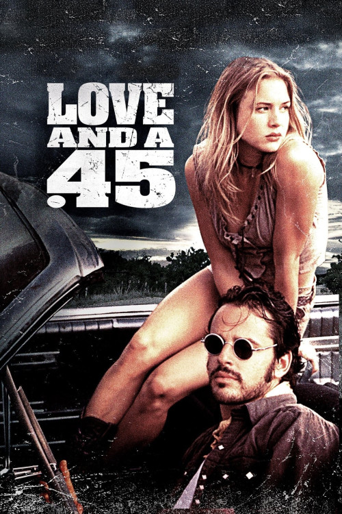 Love and a .45 (1994) poster