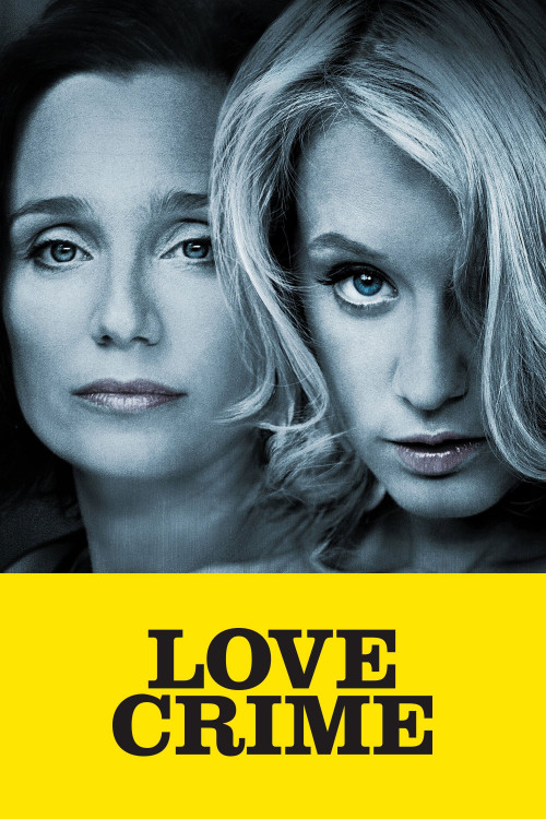 Crime d'amour (2010) poster